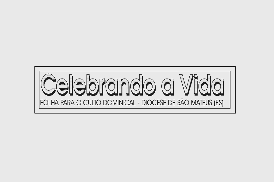 Folhetos de celebração Celebrando a Vida do mês de maio e junho já estão disponíveis 