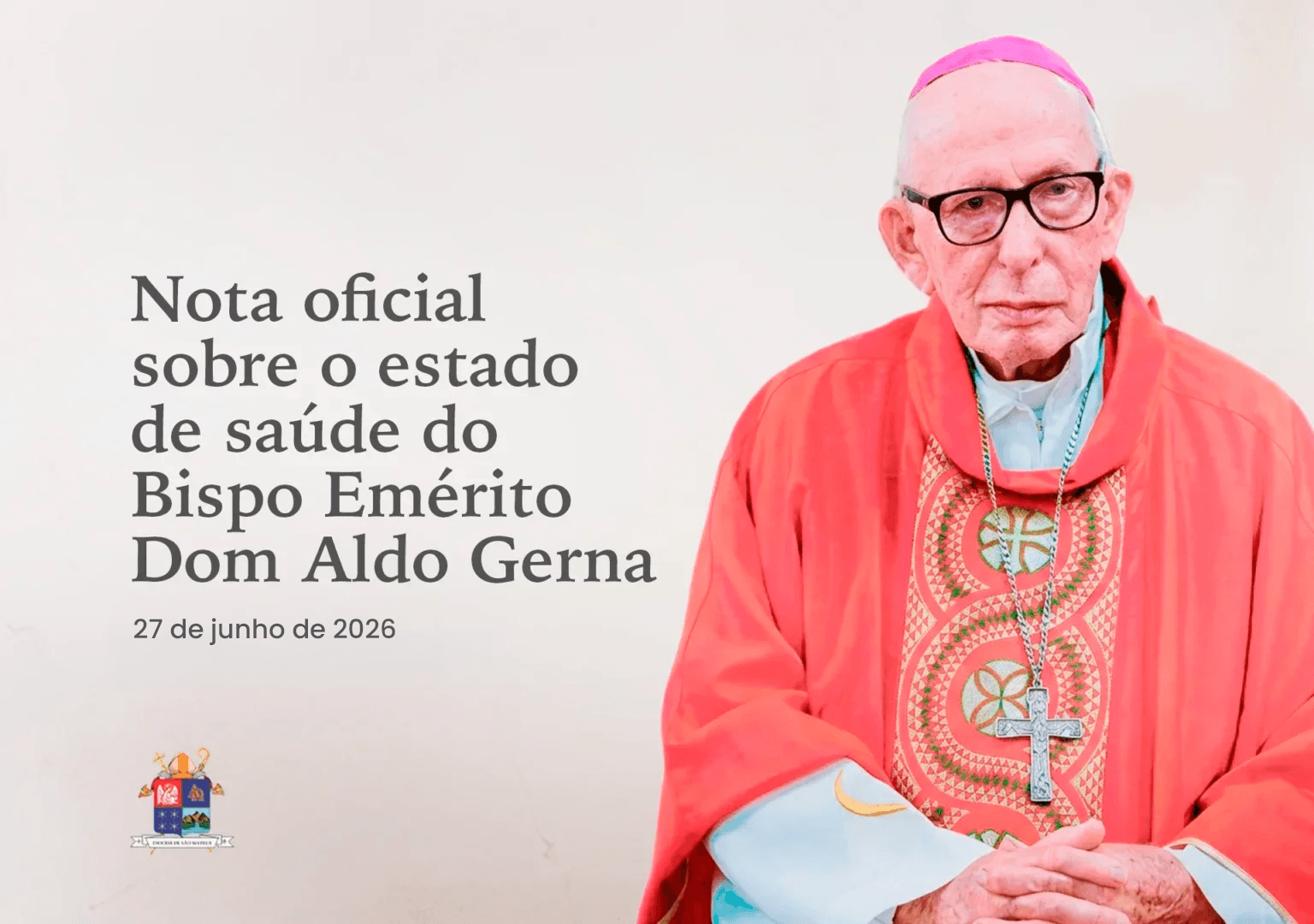 Dom Aldo Gerna recebe alta hospitalar e seguirá recuperação em casa